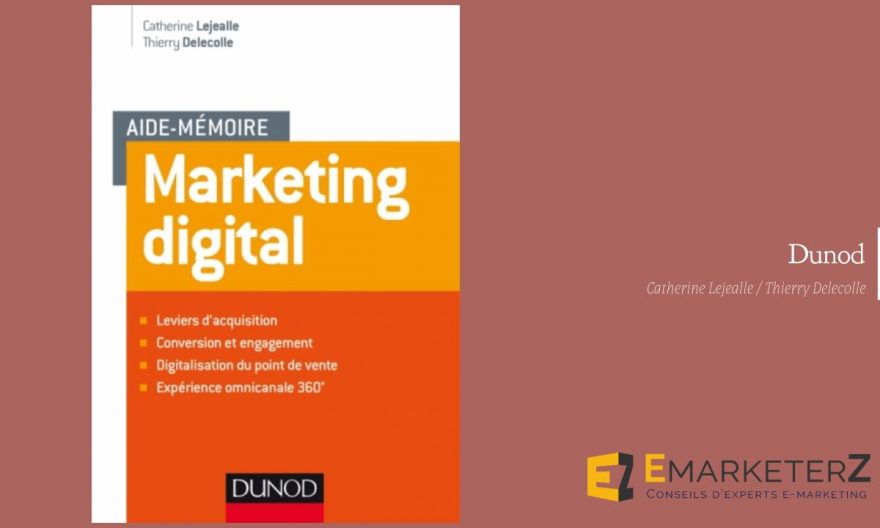 Aide mémoire marketing digital aux éditions Dunod