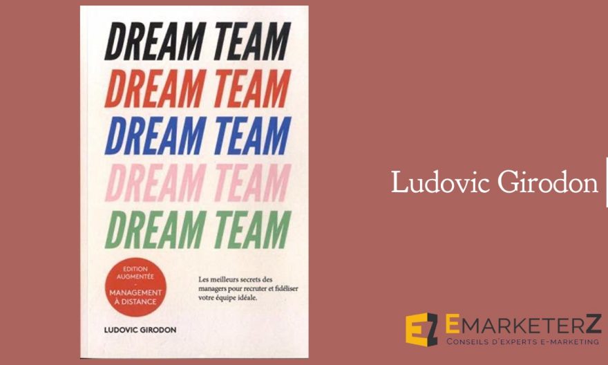Livre Dream Team de Ludovic Girodon