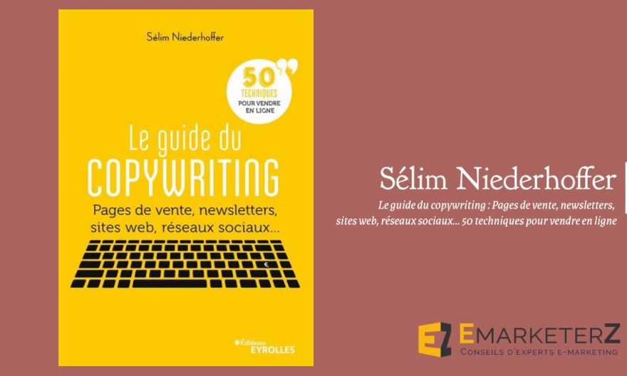 Livre "Guide du copywriting" de Sélim Niederhoffer