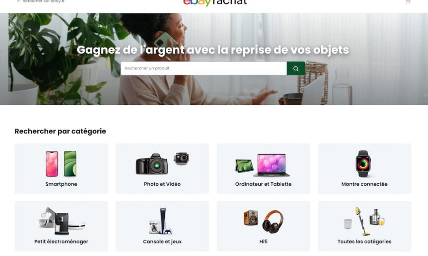 eBay Rachat : la nouvelle plate-forme de vente pour le reconditionné